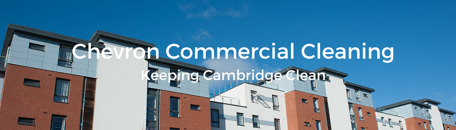 Chevron Commercial Cleaning | Commercial Cleaning in Cambridge | Chevron CC | Cleaners Cambridge